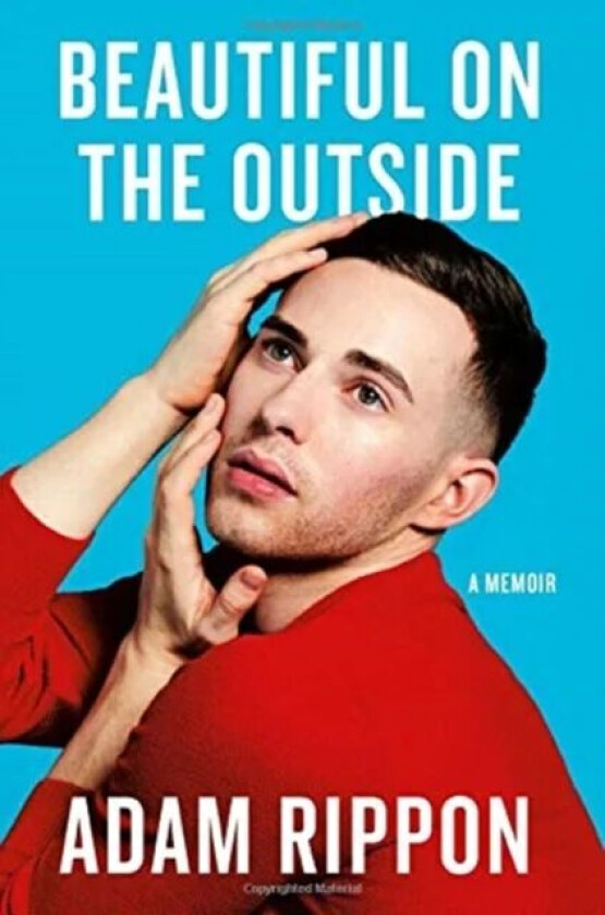 Beautiful on the Outside av Adam Rippon