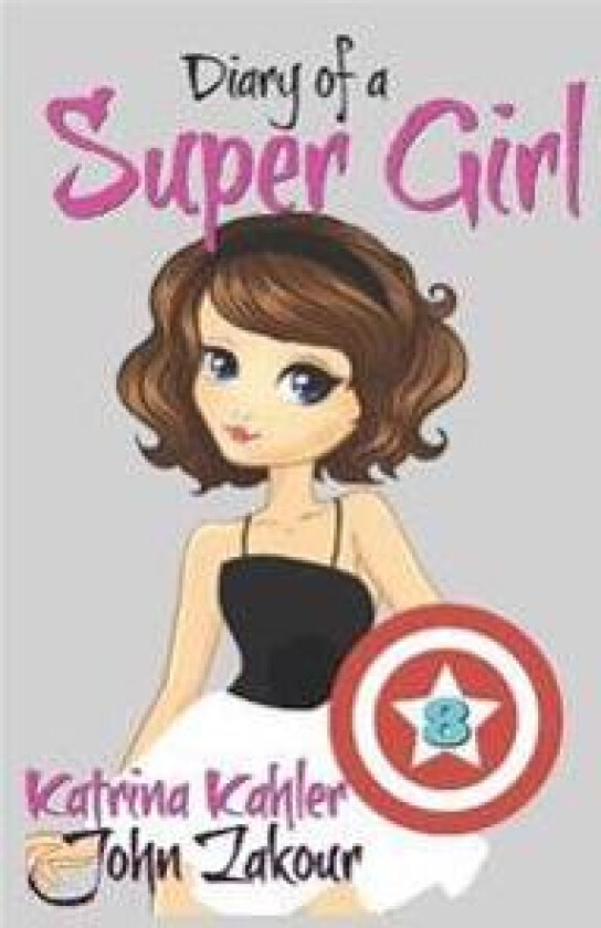 Diary of a Super Girl