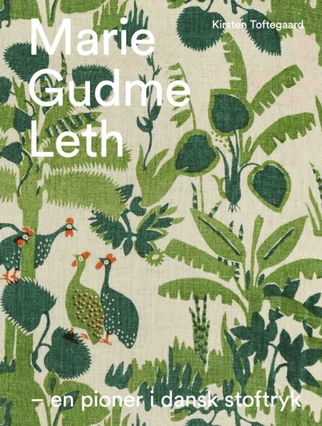 Marie Gudme Leth | Kirsten Toftegaard | Språk: Dansk