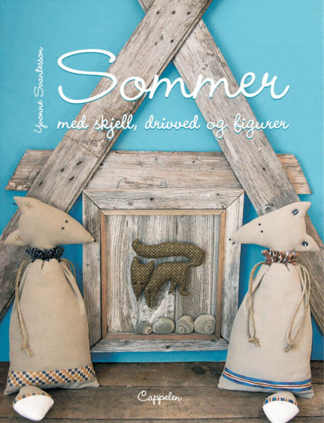 Sommer med skjell, drivved og figurer av Yvonne Svantesson