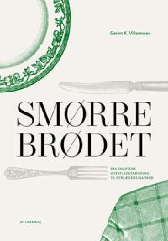 Smørbrødet | Søren K. Villemoes | Språk: Dansk