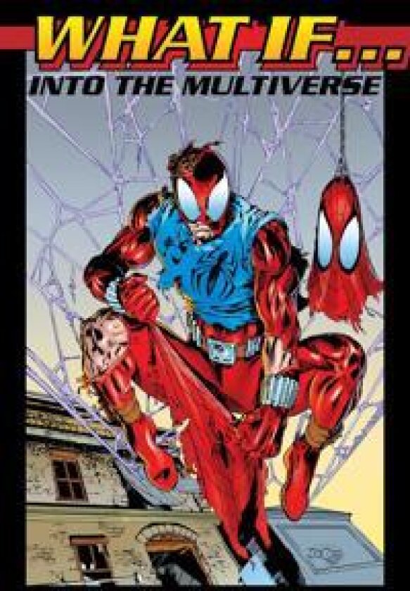 What If?: Into The Multiverse Omnibus Vol. 3