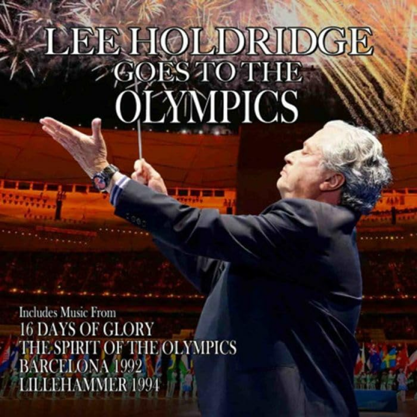 Lee Holdridge Lee Holdridge Goes To The Olympics O.S.T. CD