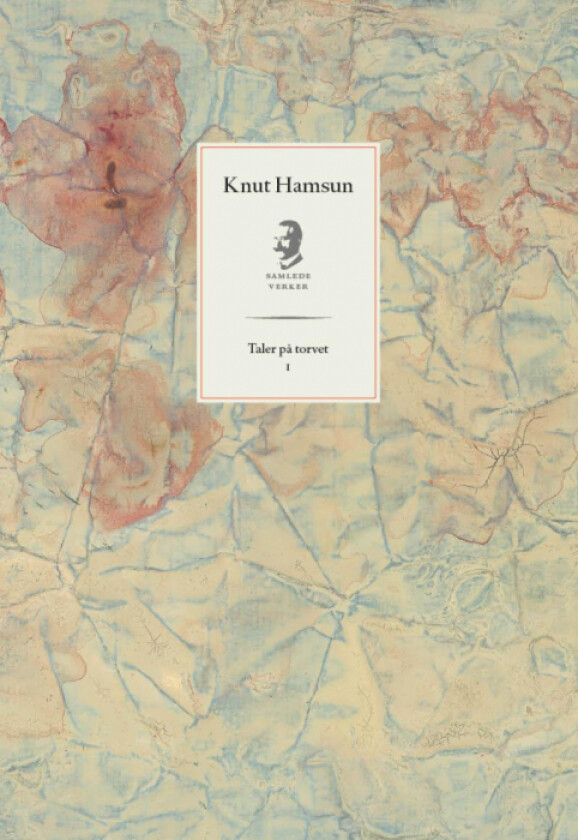 Taler på torvet I av Knut Hamsun