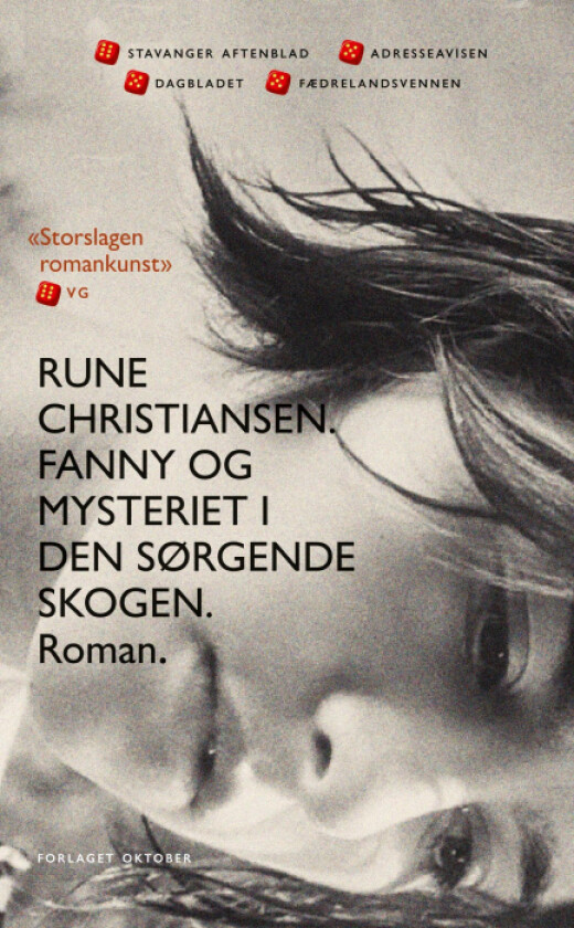 Fanny og mysteriet i den sørgende skogen av Rune Christiansen