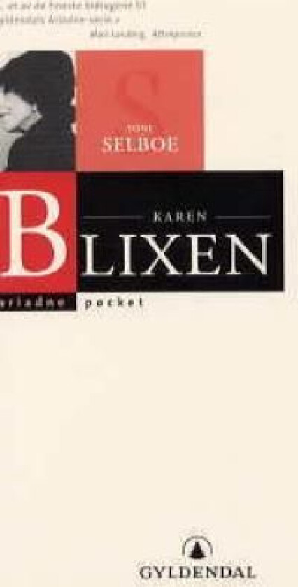 Karen Blixen av Tone Selboe