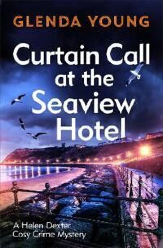 Curtain Call at the Seaview Hotel av Glenda Young