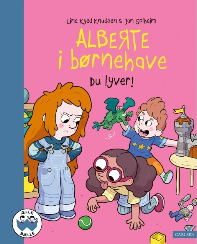 Alberte i børnehave - Du lyver! | Line Kyed Knudsen | Språk: Dansk