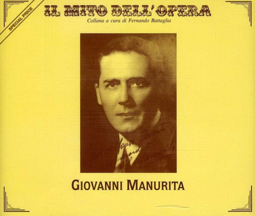 Giovanni Manurita Il Mito Del Opera CD