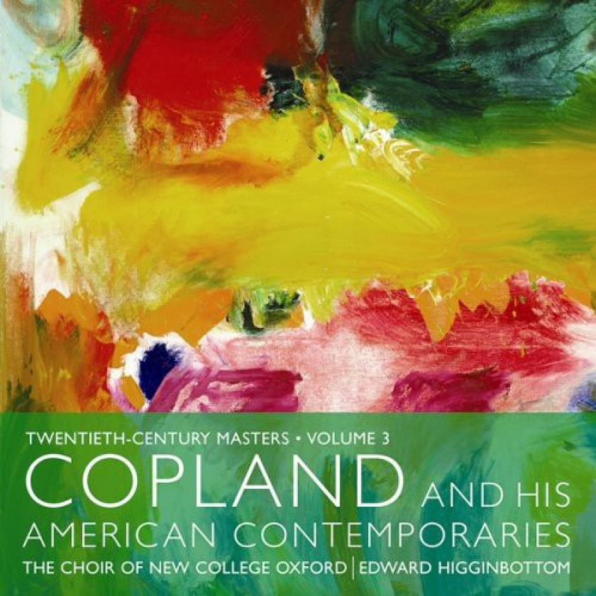 The New College Oxford Choir Copland And His American Contemproraries CD