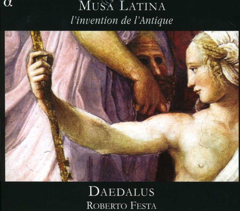 Ensemble Daedalus Musa Latina (L'Invention De L'Antique) CD