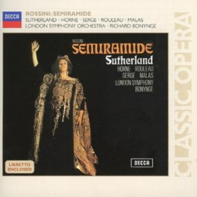 Joan Sutherland, Marilyn Horne, John Serge, Joseph Rouleau, Spiro Malas, London Symphony Orchestra Rossini: Semiramide CD