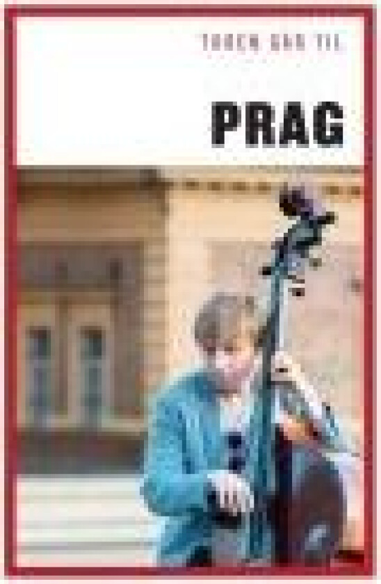Turen går til Prag av Hans Kragh-Jacobsen
