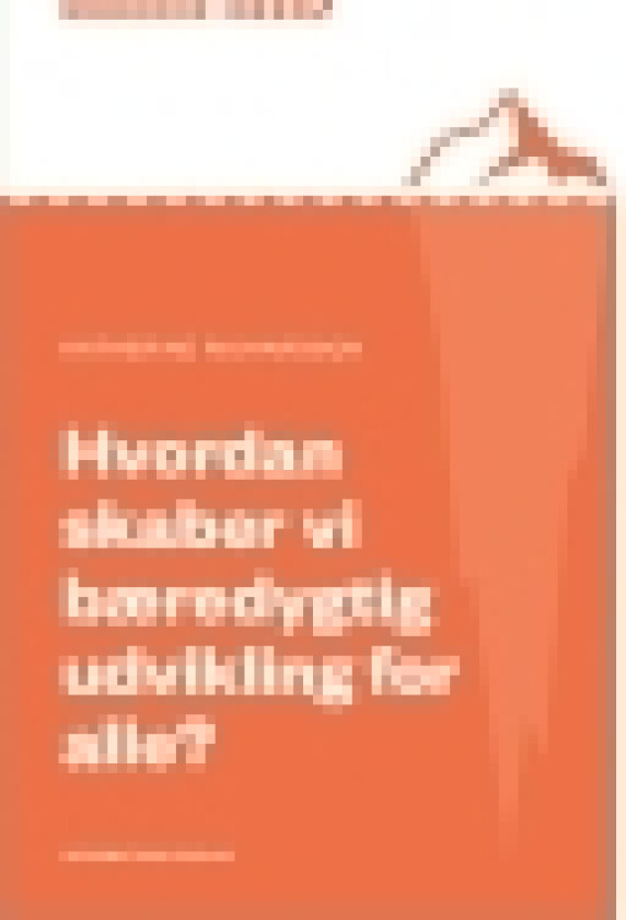 Hvordan skaber vi bæredygtig udvikling for alle? | Katherine Richardson | Språk: Dansk