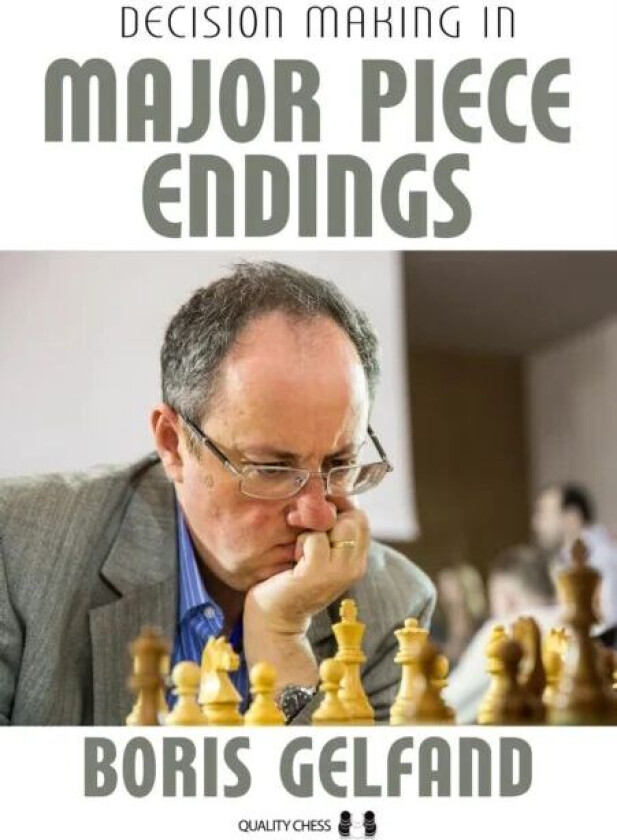 Decision Making in Major Piece Endings av Boris Gelfand