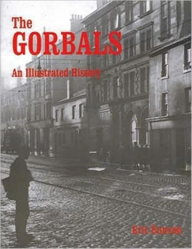 The Gorbals av Eric Eunson