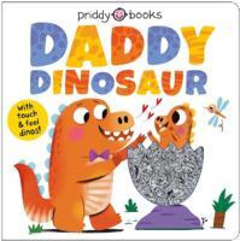 My Amazing Family: Daddy Dinosaur