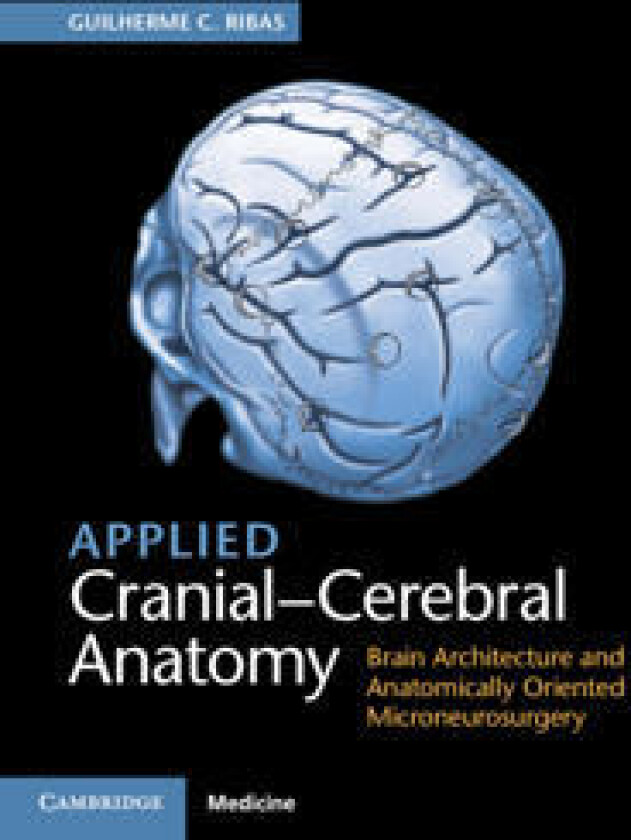 Applied Cranial-Cerebral Anatomy