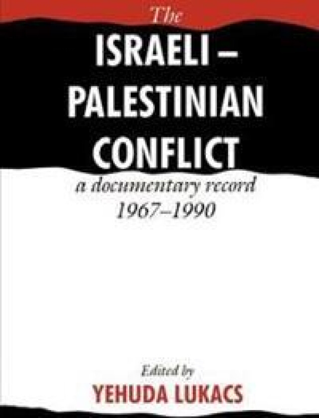 The Israeli-Palestinian Conflict