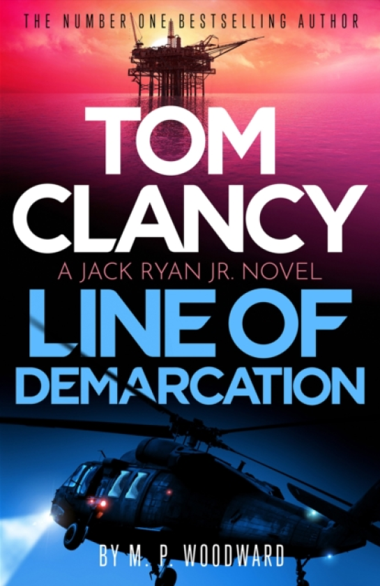 Tom Clancy Line of Demarcation Jack Ryan, Jr. is caught in a deadly web of lies in this thrilling addition to the No.1 bestselling series