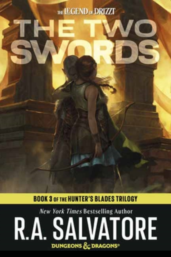 The Two Swords: Dungeons & Dragons Book 3 of The Hunter's Blades Trilogy
