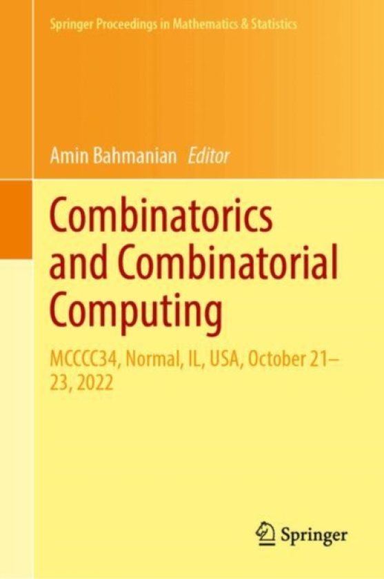 Combinatorics and Combinatorial Computing MCCCC34, Normal, IL, USA, October 21–23, 2022