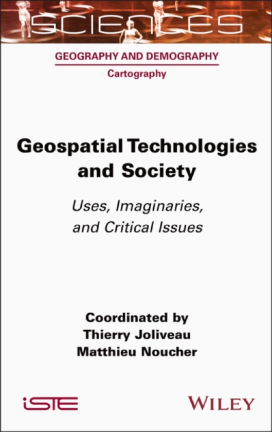 Geospatial Technologies and Society Uses, Imaginaries, and Critical Issues