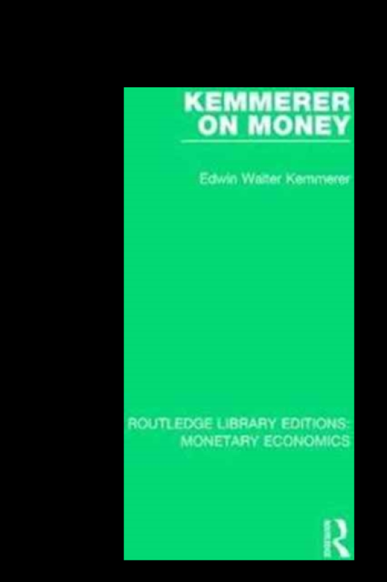 Kemmerer on Money