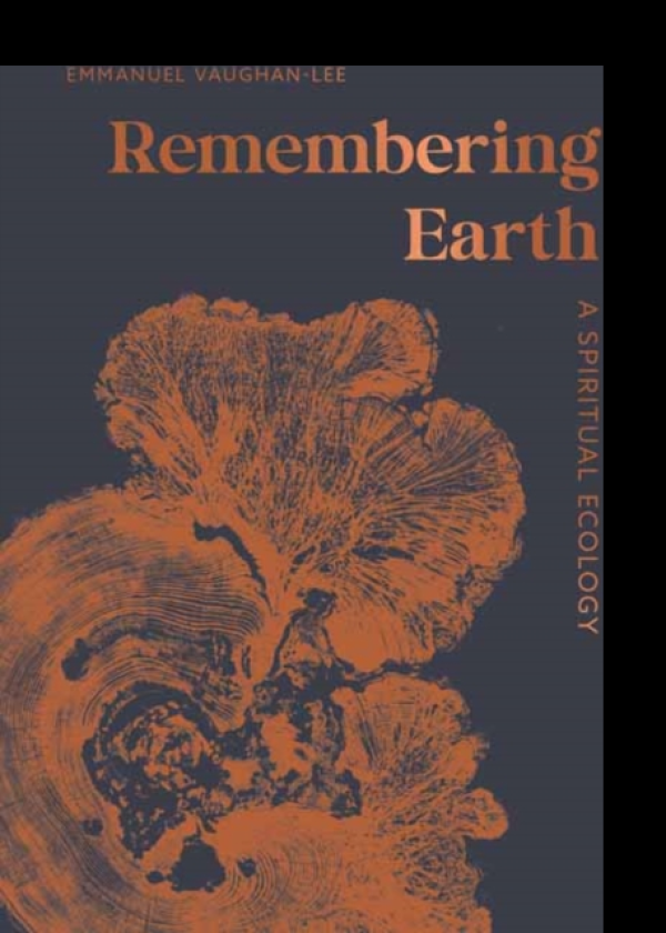Remembering Earth A Spiritual Ecology
