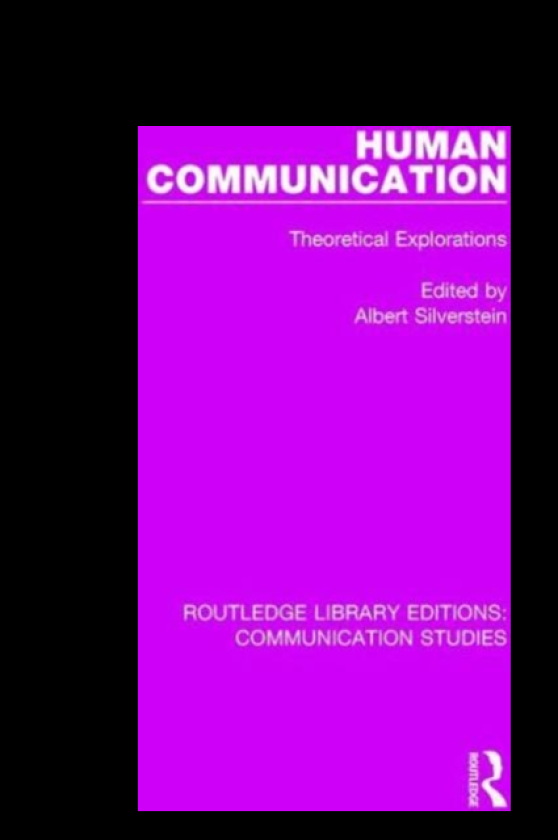 Human Communication Theoretical Explorations