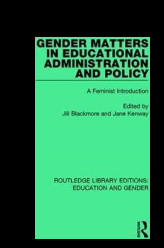 Gender Matters in Educational Administration and Policy A Feminist Introduction