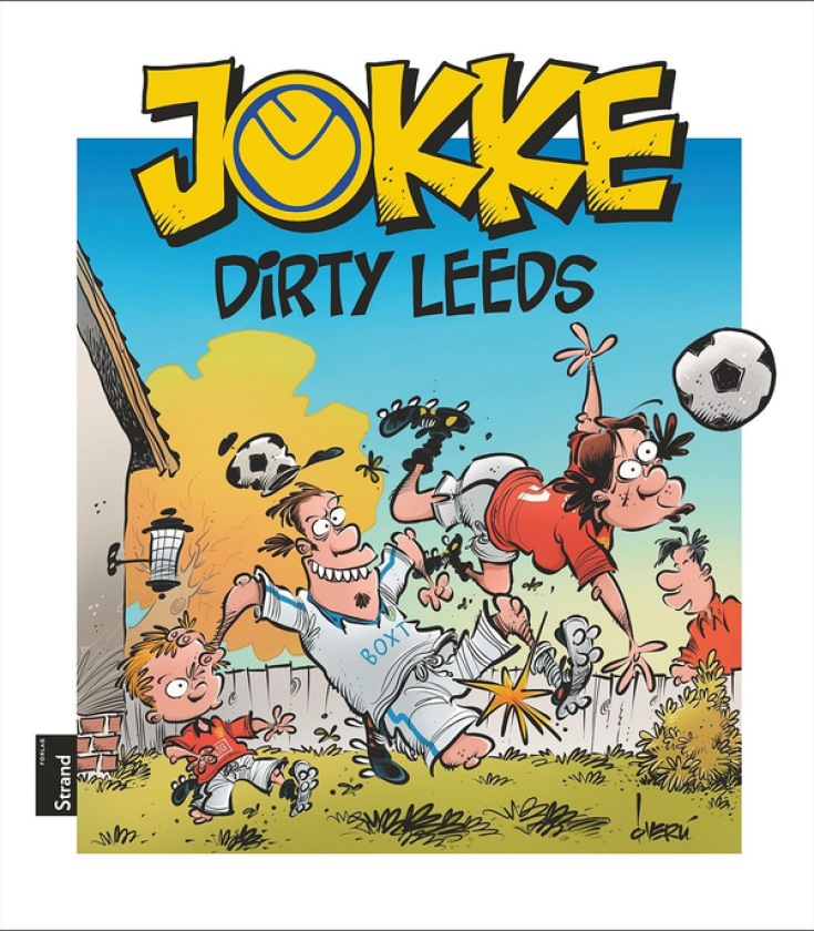 Jokke dirty Leeds