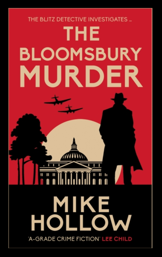 The Bloomsbury Murder 'AGrade crime fiction' LEE CHILD