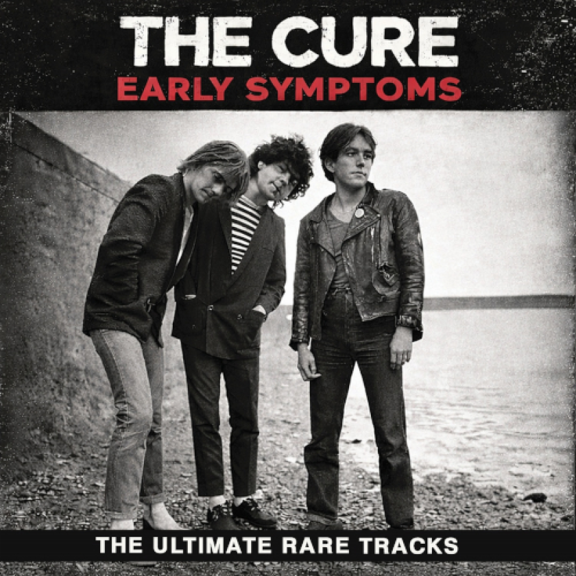 The Cure Early Symptoms (The Ultimate Rare Tracks) CD