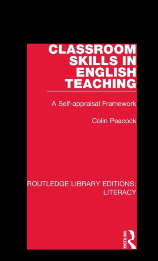 Classroom Skills in English Teaching A Selfappraisal Framework