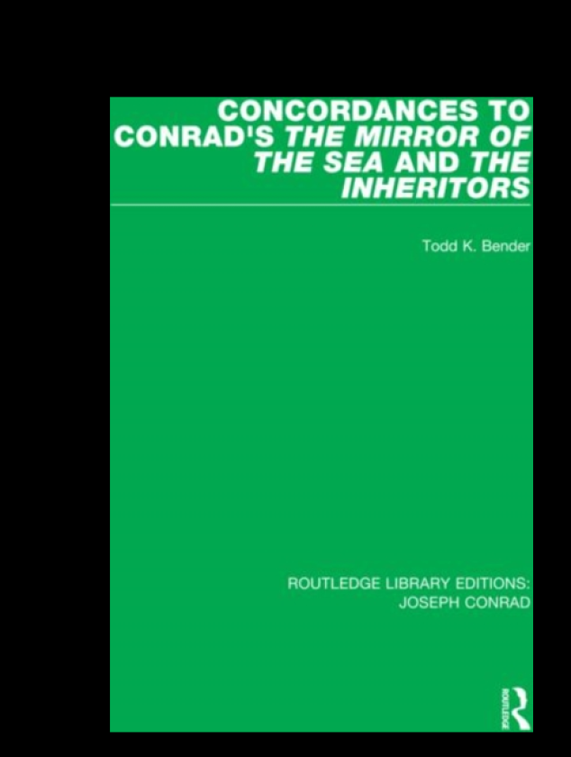 Concordances to Conrad's The Mirror of the Sea and, The Inheritors
