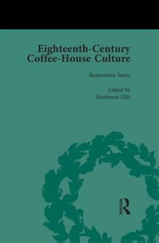 EighteenthCentury CoffeeHouse Culture, vol 1