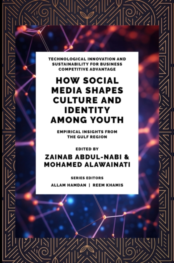 How Social Media Shapes Culture and Identity Among Youth Empirical Insights from the Gulf Region