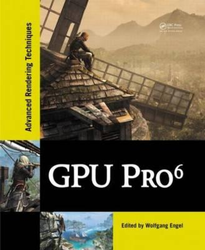 GPU Pro 6 Advanced Rendering Techniques