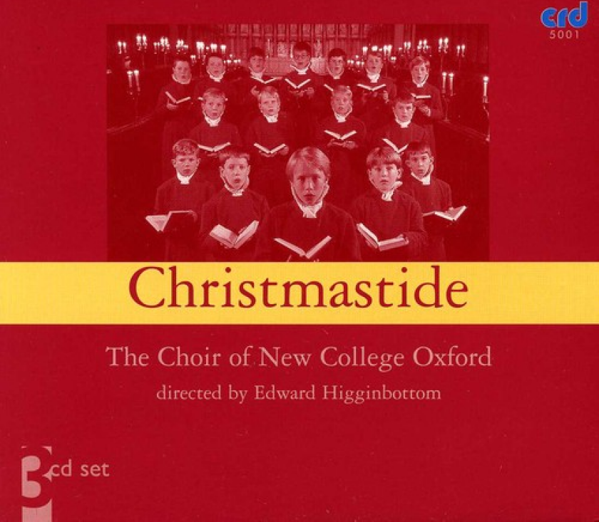 The New College Oxford Choir, Edward Higginbottom Christmastide CD