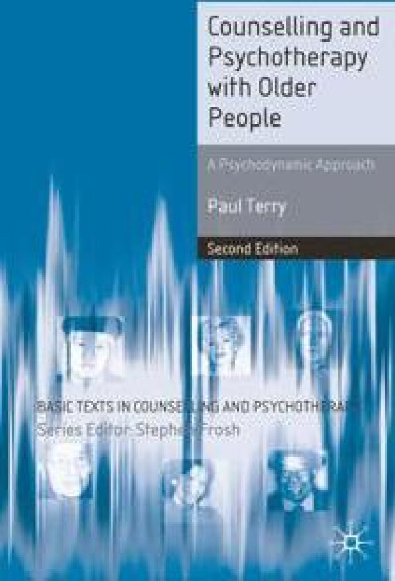 Counselling and Psychotherapy with Older People