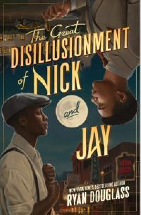 The Great Disillusionment of Nick and Jay