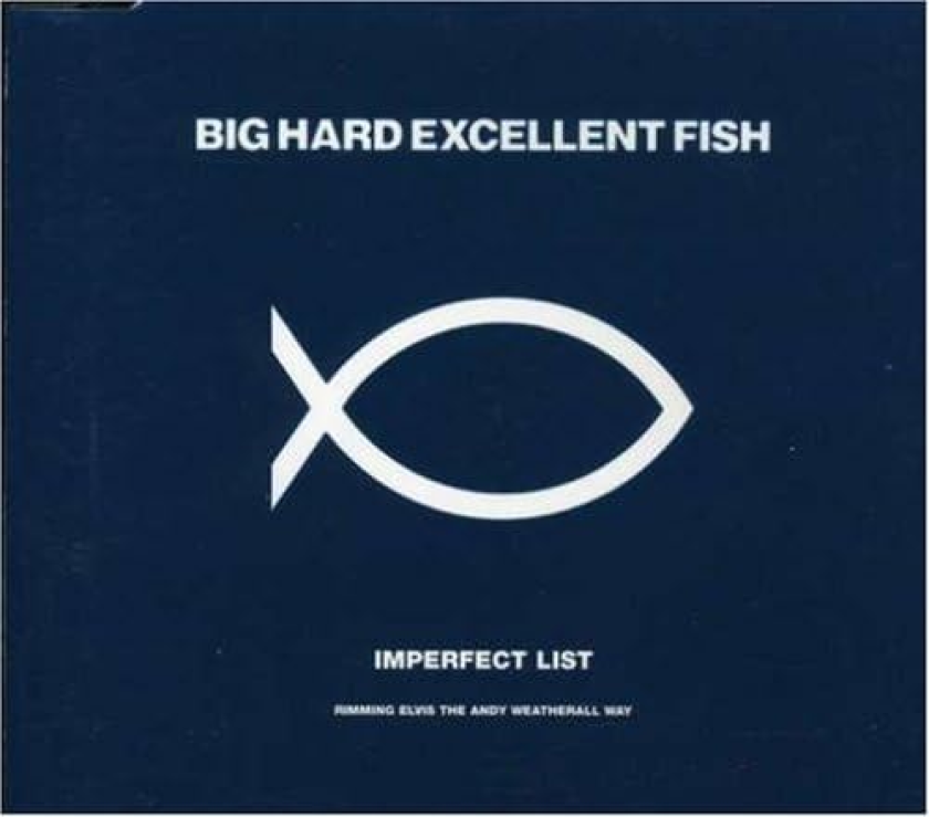 Big Hard Excellent Fish Imperfect List (Rimming Elvis The Andy Weatherall Way) CD