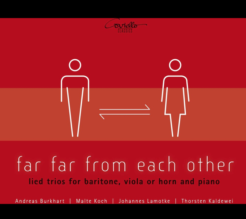 Andreas Burkhart, Malte Koch, Johannes Lamotke, Thorsten Kaldewei Far From Each Other: Lied Trios For Baritone, Viola Or Horn And Piano CD