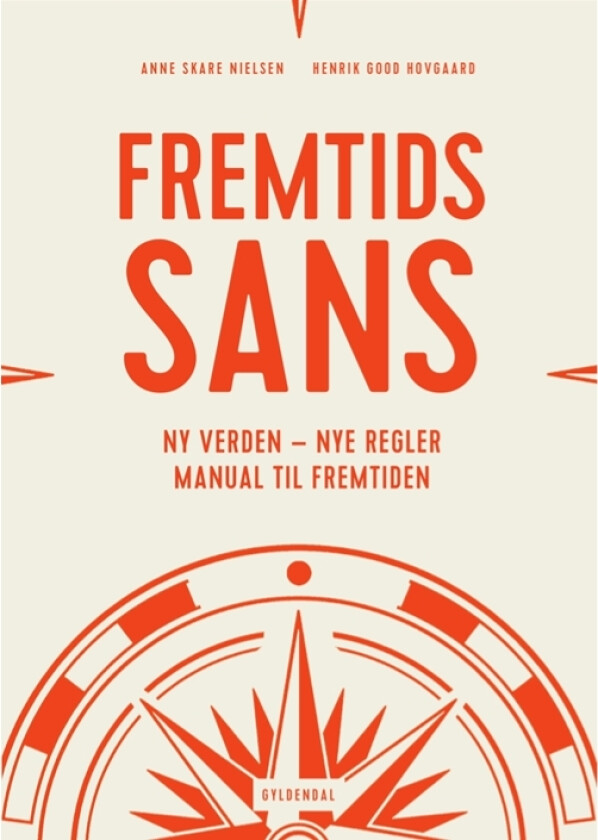 Fremtidssans | Anne Skare Nielsen Henrik Good Hovgaard | Språk: Dansk