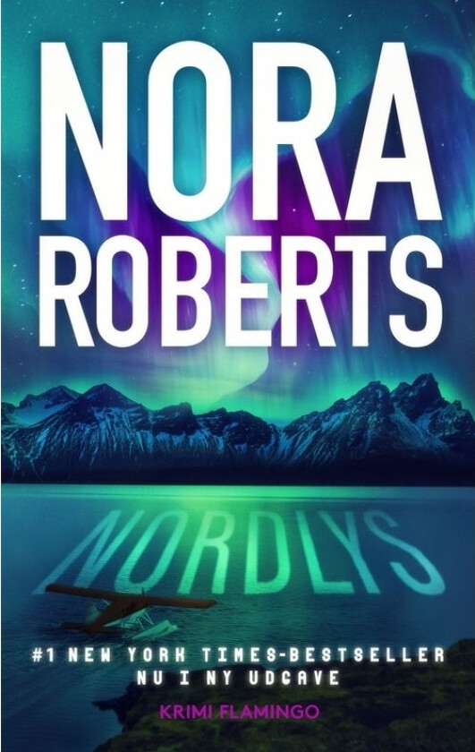 Nordlys | Nora Roberts | Språk: Dansk