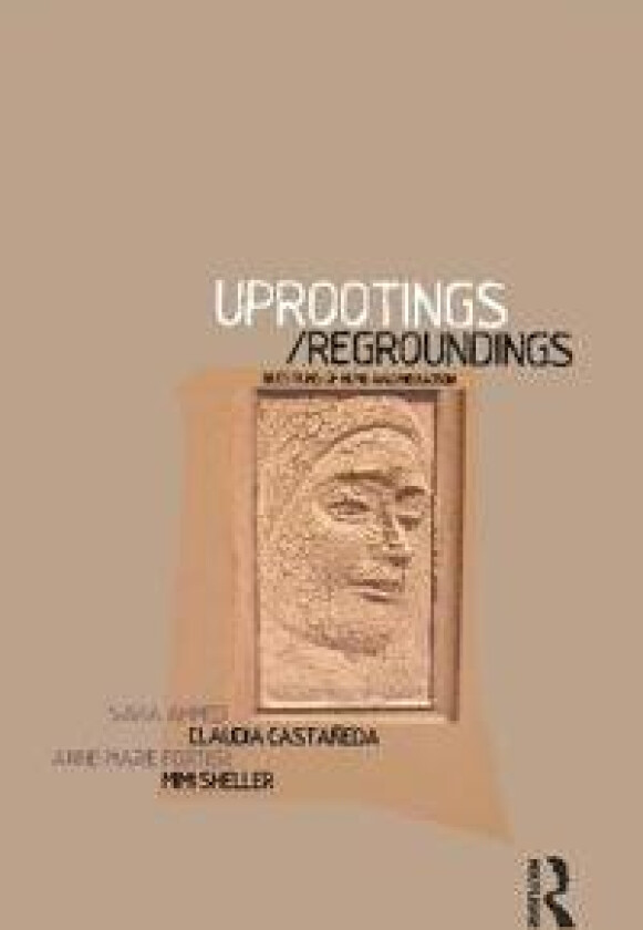 Uprootings/Regroundings - Ahmed, Sara
