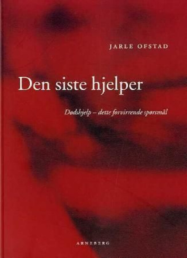 Den siste hjelper av Jarle Ofstad