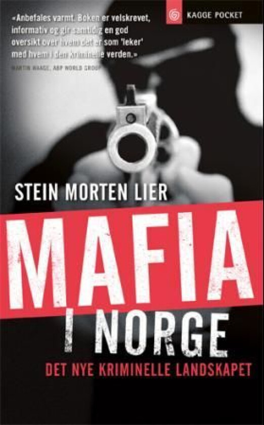 Mafia i Norge av Stein Morten Lier