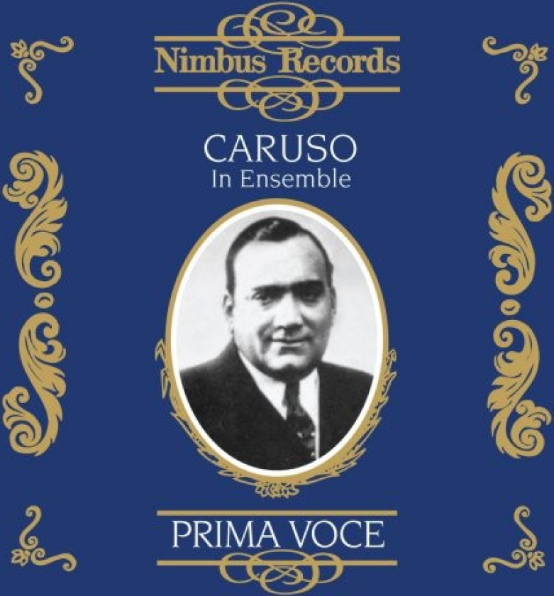 Enrico Caruso In Ensemble CD